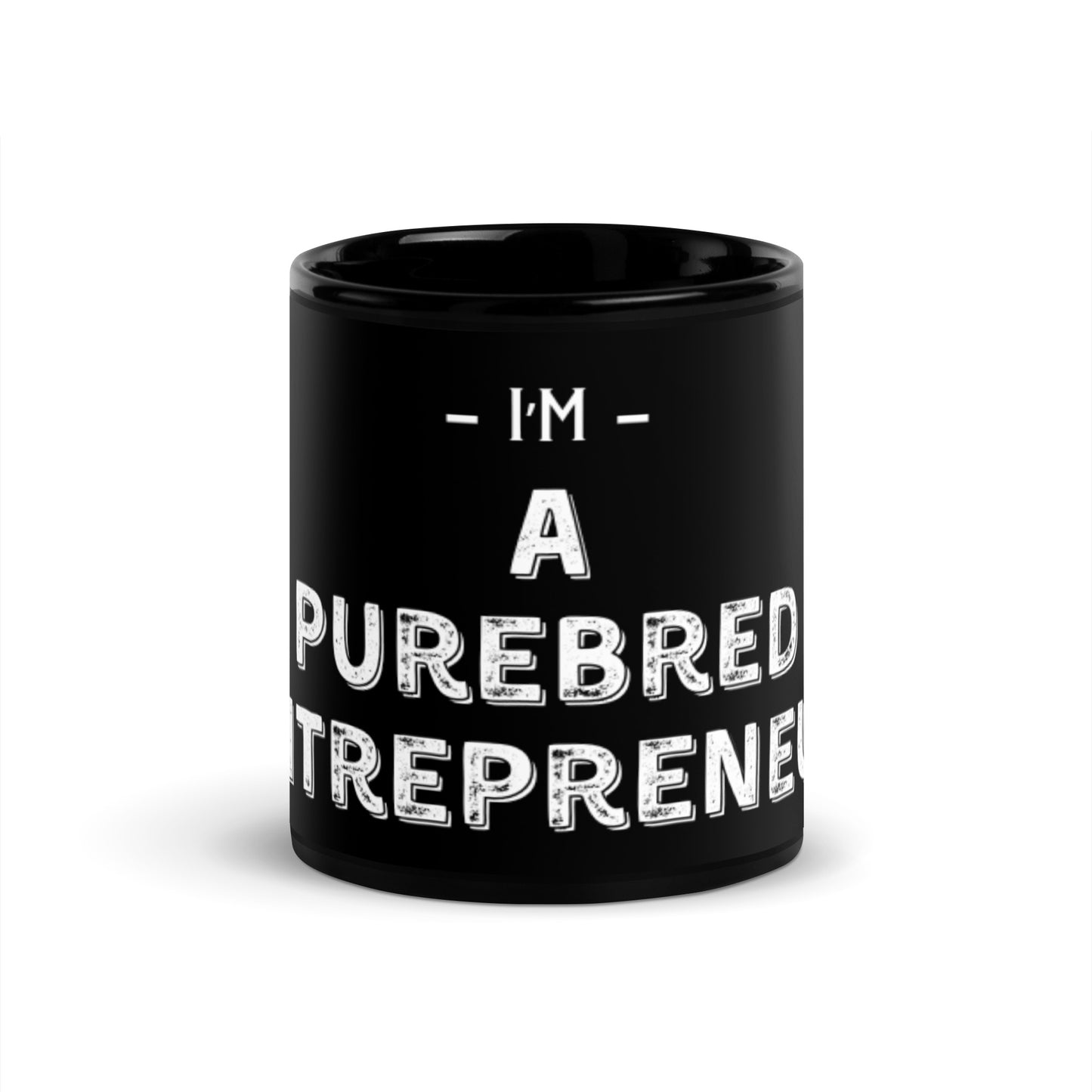 Purebred Entrepreneur Mug