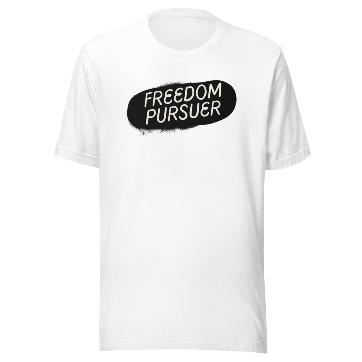 Freedom Pursuer Unisex t-shirt