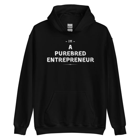 Purebred Entrepreneur Unisex Hoodie