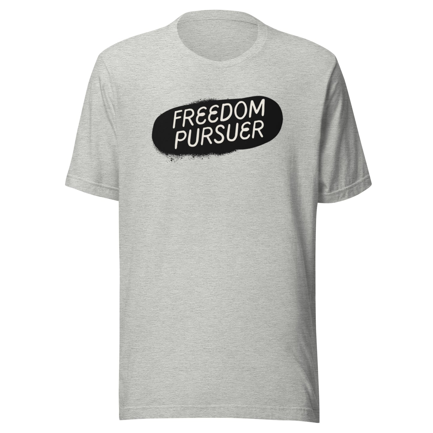 Freedom Pursuer Unisex t-shirt